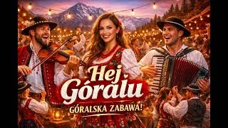 Kadr z teledysku: Hej Góralu! – Góralska Zabawa ⛰️🔥 | Disco Polo 2026 • Taneczny Hit
