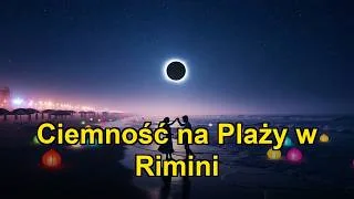 Kadr z teledysku: Ciemność na Plaży w Rimini