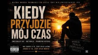 Kadr z teledysku: Kiedy Przyjdzie Mój Czas | Motywacyjny Rap 2026 | Droga na Szczyt